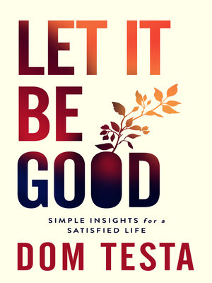 cover image of Let It Be Good